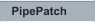 PipePatch